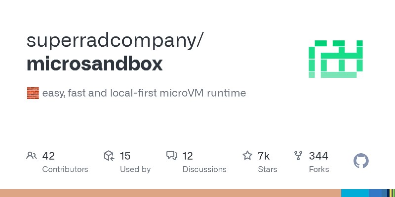 GitHub - superradcompany/microsandbox: 🧱 easy, fast and local-first microVM runtime